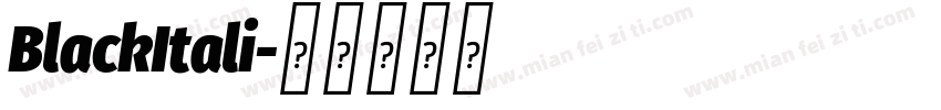 BlackItali字体转换
