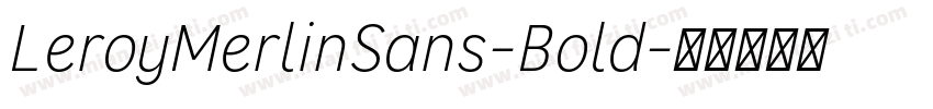 LeroyMerlinSans-Bold字体转换
