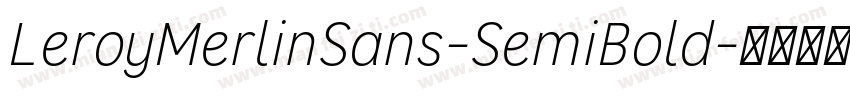 LeroyMerlinSans-SemiBold字体转换
