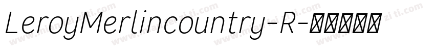 LeroyMerlincountry-R字体转换