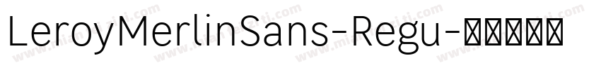 LeroyMerlinSans-Regu字体转换