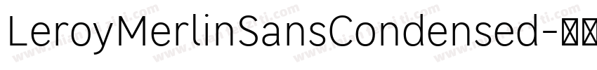 LeroyMerlinSansCondensed字体转换