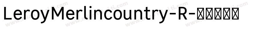 LeroyMerlincountry-R字体转换