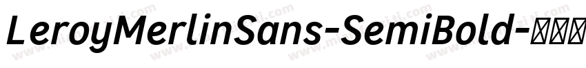 LeroyMerlinSans-SemiBold字体转换