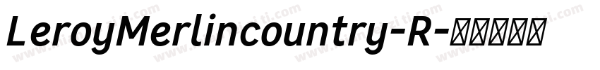 LeroyMerlincountry-R字体转换