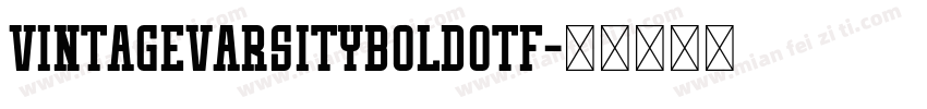 VintageVarsityBoldotf字体转换