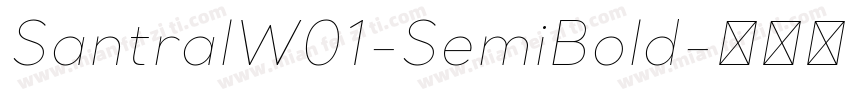 SantralW01-SemiBold字体转换
