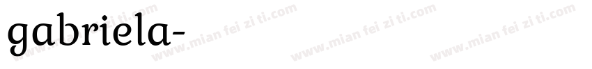 gabriela字体转换