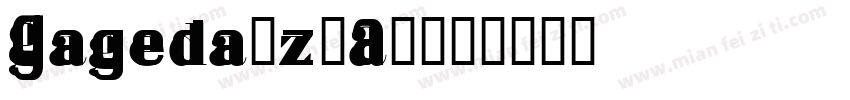 Gageda-z1A4字体转换