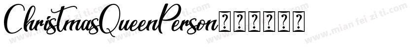 ChristmasQueenPerson字体转换