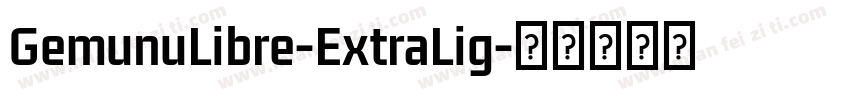 GemunuLibre-ExtraLig字体转换