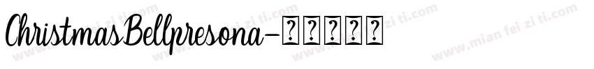 ChristmasBellpresona字体转换
