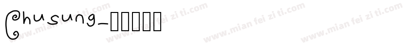 Chusung字体转换