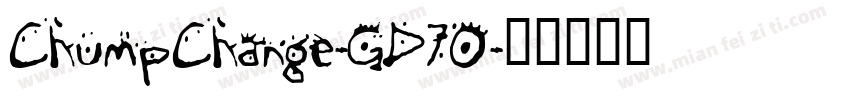 ChumpChange-GD7O字体转换
