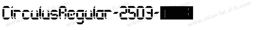 CirculusRegular-2503字体转换