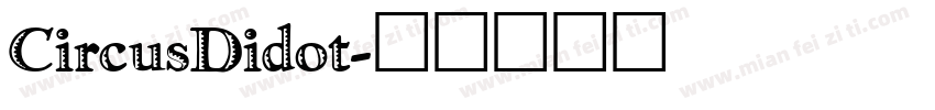 CircusDidot字体转换