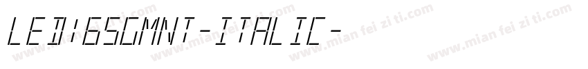 led16sgmnt-Italic字体转换