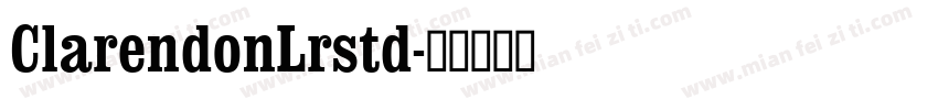 ClarendonLrstd字体转换