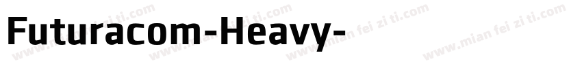 Futuracom-Heavy字体转换