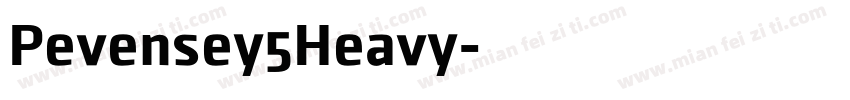 Pevensey5Heavy字体转换