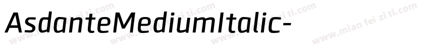 AsdanteMediumItalic字体转换