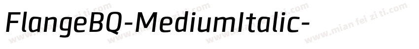 FlangeBQ-MediumItalic字体转换