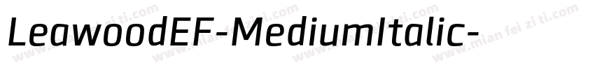LeawoodEF-MediumItalic字体转换