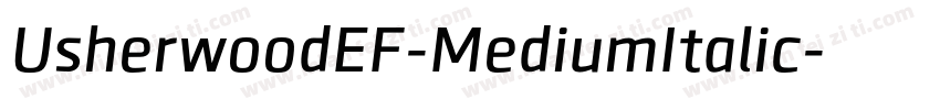 UsherwoodEF-MediumItalic字体转换
