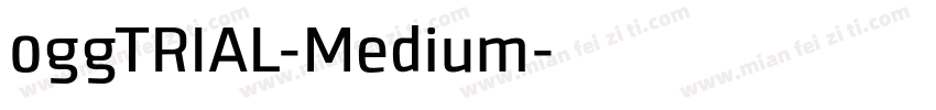 0ggTRIAL-Medium字体转换
