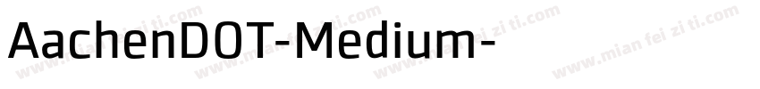 AachenDOT-Medium字体转换
