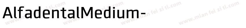 AlfadentalMedium字体转换