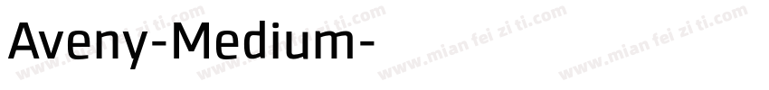 Aveny-Medium字体转换