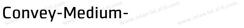 Convey-Medium字体转换