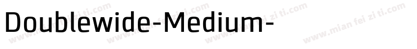 Doublewide-Medium字体转换