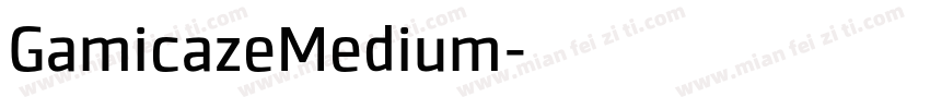 GamicazeMedium字体转换
