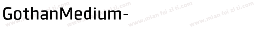 GothanMedium字体转换