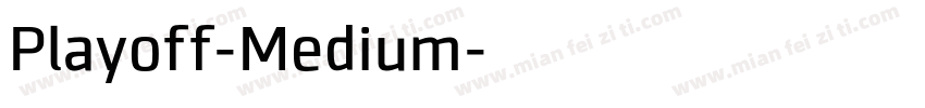 Playoff-Medium字体转换