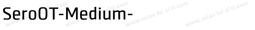 SeroOT-Medium字体转换