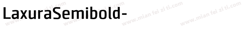 LaxuraSemibold字体转换