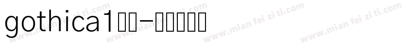 gothica1字体字体转换