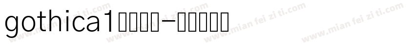 gothica1字体下载字体转换