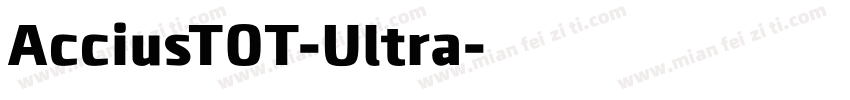 AcciusTOT-Ultra字体转换