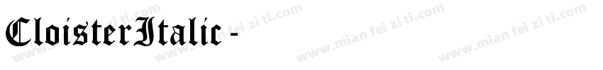 CloisterItalic字体转换