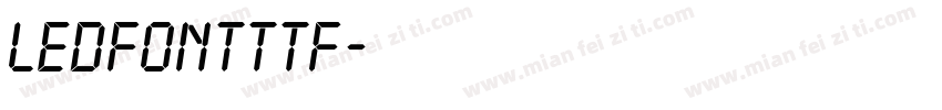 ledfontttf字体转换