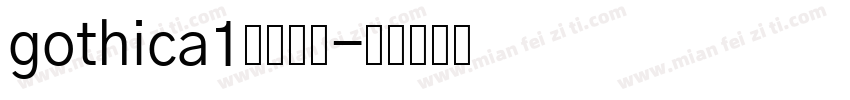 gothica1字体下载字体转换