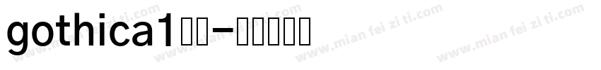 gothica1字体字体转换