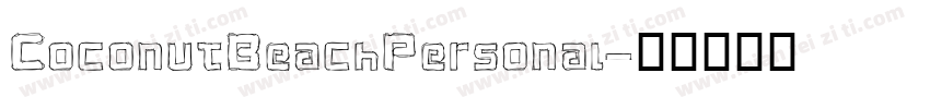 CoconutBeachPersonal字体转换
