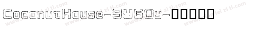 CoconutHouse-9YG0y字体转换