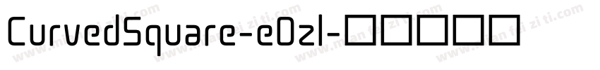 CurvedSquare-eDzl字体转换