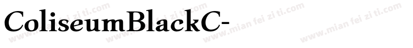 ColiseumBlackC字体转换